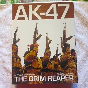 AK-47 The Grim Reaper, Second Edition Book by Frank Iannamico, Hardcover